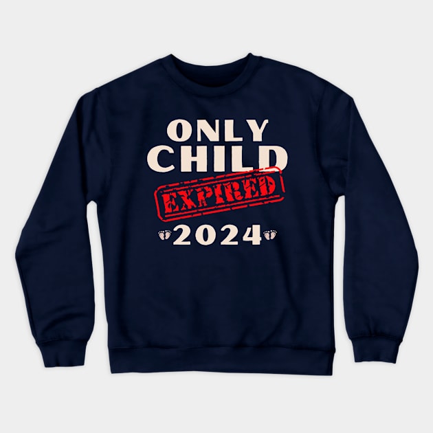 only child expired Crewneck Sweatshirt by hsayn.bara